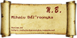 Mihaiu Bársonyka névjegykártya